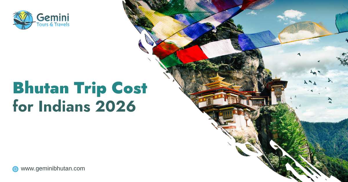 Bhutan Trip Cost for Indians 2026